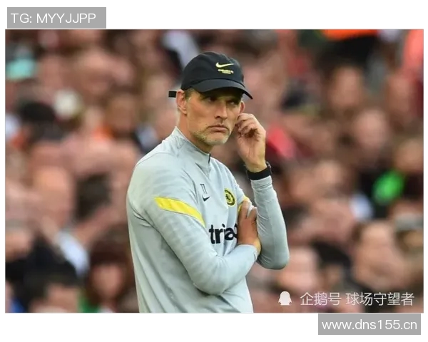 超级对决！切尔西大战成看点之最